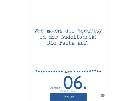 Dumme Sprüche für jeden Anlass Tagesabreißkalender